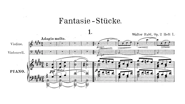 Walter Rabl  Fantasiestcke for Piano Trio