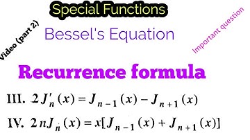 Recurrence formula 3&4 | Recurrence formula for Bessel