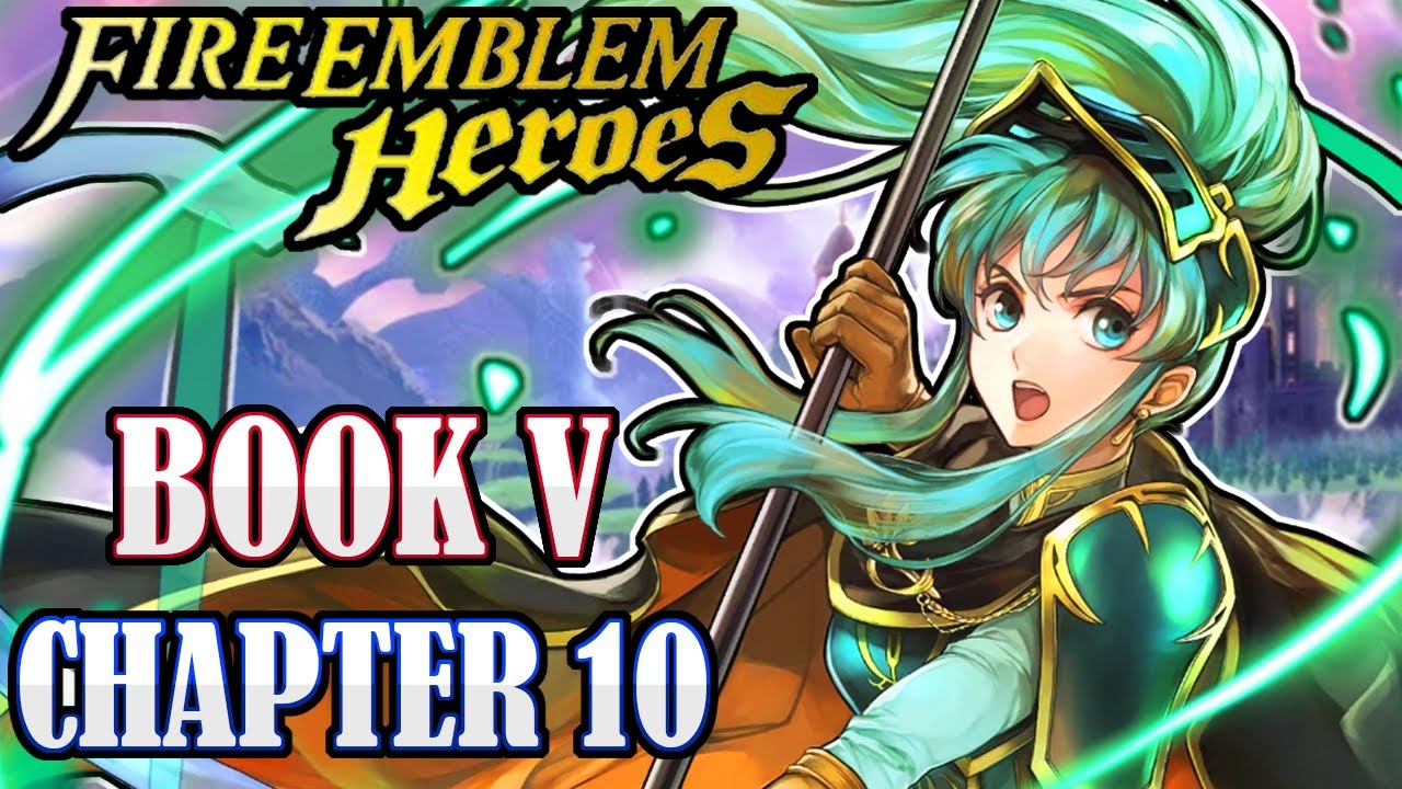 CYL5 IS HERE! | Fire Emblem Heroes - Book 5: Chapter 10 (Blind)