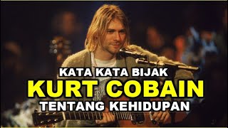 Kata Kata Bijak Kurt Cobain Tentang Kehidupan