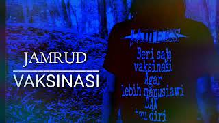 Jamrud - Vaksinasi  (lirik)