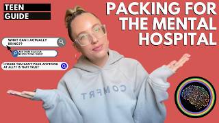 Information Packing for the Teen Mental Hospital 🦋🥺🏥 | clothing, hygiene products, restricted items, etc. Guide