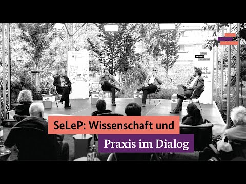 SeLeP: Wissenschaft und Praxis im Dialog