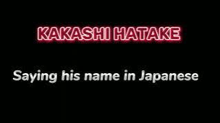 Hatake Kakashi saying his name in Japanese #naruto #kakashi #anime ||No copyright||