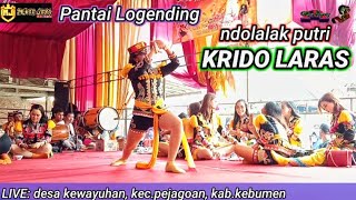 Pantai logending || ndolalak putri || KRIDO LARAS (purworejo) LIVE: kewayuhan, kec.pejagoan,kebumen