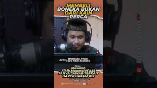 Bolehkah Membeli Boneka yang Bukan dari Kain Perca? - Rumaysho TV