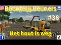 Hout gestolen bij Boerderij Beuners op Riverbend Springs #38 #fs25 #abonneer #volvo #oogst