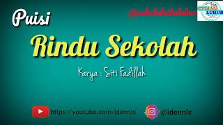 Puisi Rindu Sekolah