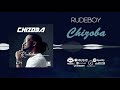 Rudeboy  chizoba official audio  freeme tv