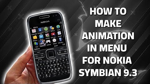 How to make animation in menu for nokia symbian 9.3 - Nokia E72