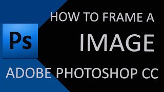 How to Create Photo Borders and Framing Images in Photoshop
