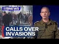 Calls for Israel to hold off on invasion of Rafah from international leaders | 9 News Australia