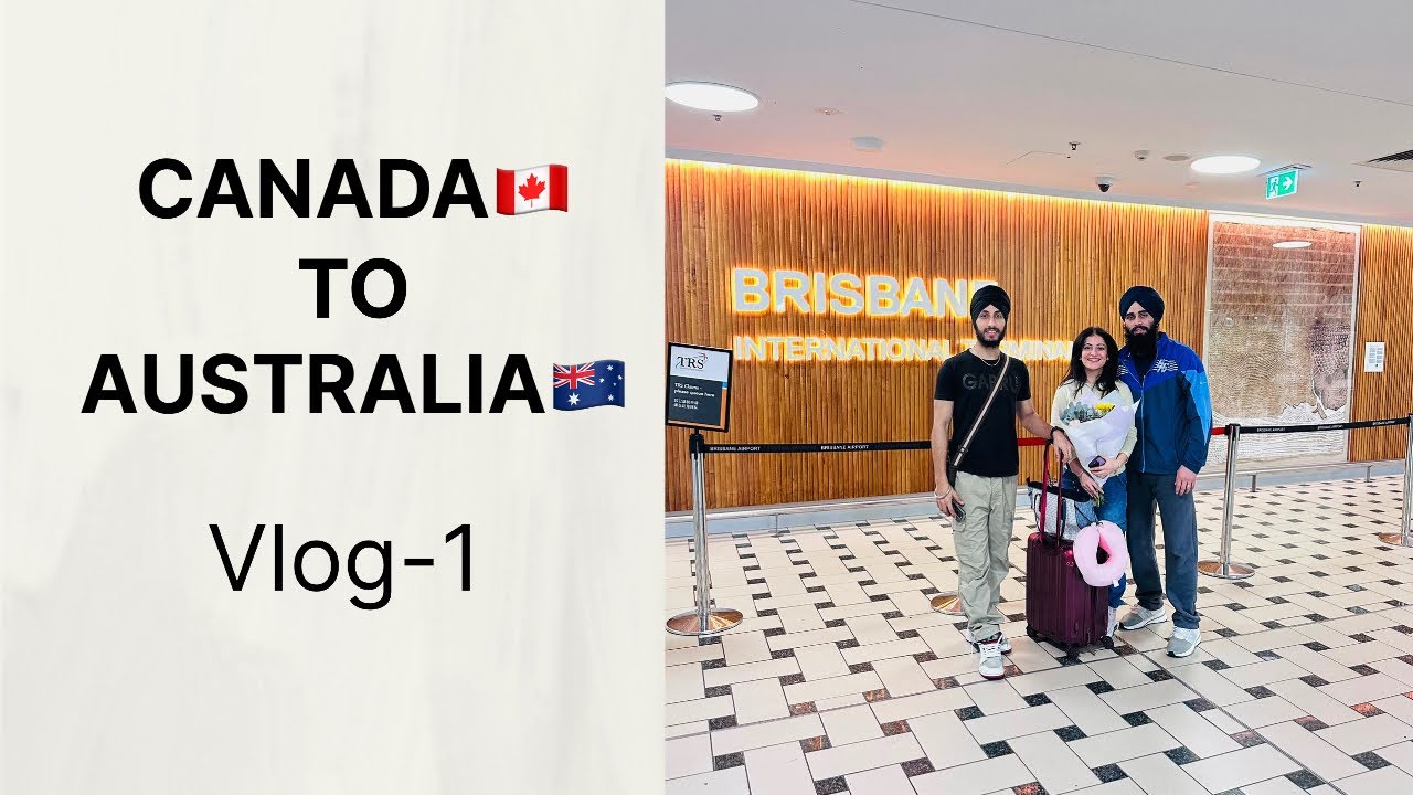 Canada to Australia Vlog Trip- Intro | 