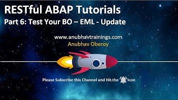 06 RESTful ABAP EML Update Operations| ABAP On Cloud | AnubhavTrainings