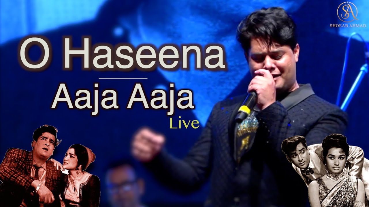 O Haseena + Aaja Aaja | Live Medley | Shoeab Ahmad
