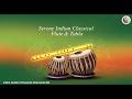 Serene Indian Classical Flute &amp; Tabla | Meditation Music for Sleep, Yoga &amp; Mind Relaxation