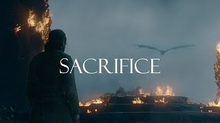 (GoT) Jon Snow || Sacrifice