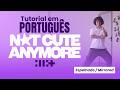 'NOT CUTE ANYMORE' Tutorial PORTUGUÊS - Mirrored/Espelhado | ILLIT