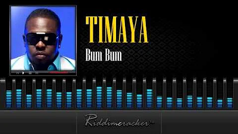 Timaya - Bum Bum