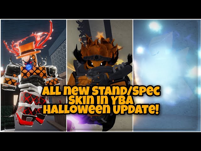 YBA New Halloween Update 2022 Rating - Event, New Skins, Map and Changes  Walkthrough 