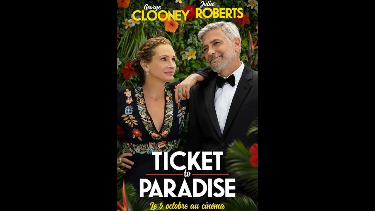 Ticket to Paradise (2022) |BANDE ANNONCE VF| Julia Roberts, George