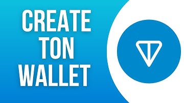 How To Create A TON Wallet (2024) Easy Guide