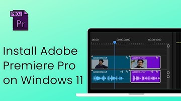 How to Download and Install Adobe Premiere Pro in Windows 11