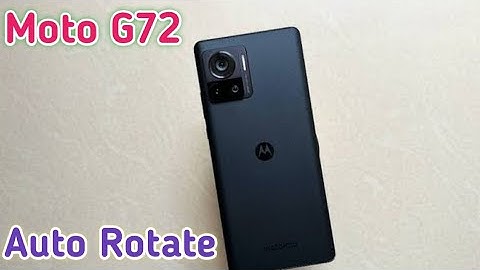 Auto Rotate Screen In Moto G72, Rotate Screen Setting In Moto G72,