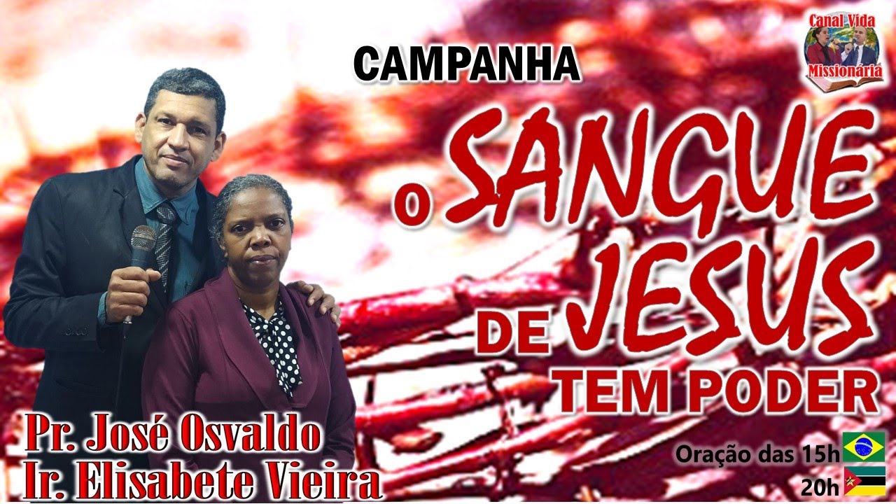 O Sangue De Jesus Tem Poder Faz O Inferno Estremecer