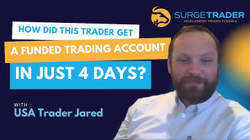 How Did He Get Funded and Trading $25K in Only 5 Days? | SurgeTrader Testimonial | US Trader Jared
