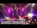 2019.11.10 MIGMA SHELTER MAWA LOOP TOKYO 2019 at 渋谷 O-WEST