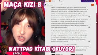 Pqueen - Maça Kızı 8 Wattpad Kitabını Okuyor!