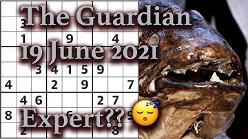 Sudoku solution – The Guardian 19 June 2021 Expert? Leisurely stroll!