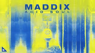 Maddix - Acid Soul (Extended Mix) | Techno