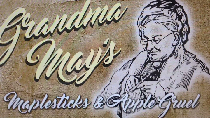 Grandma May's Maplesticks & Apple Gruel - copyrigh...