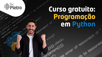 Programação em Python (2024 - Gratuito) | Pietro Martins De Oliveira