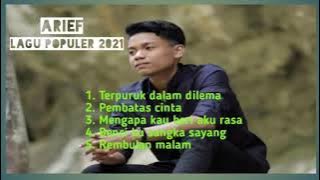 Arief-Terpuruk dalam dilema|Lagu populer 2021|Lagu minang