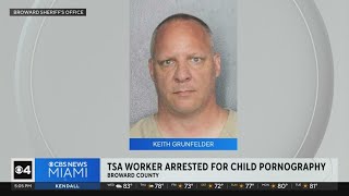TSA agent at Fort Lauderdale Hollywood International Airport faces 10 child porn charges