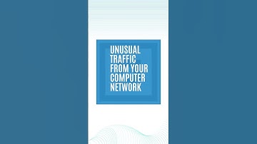 #shorts  Unusual Traffic From Your Computer Network Fix