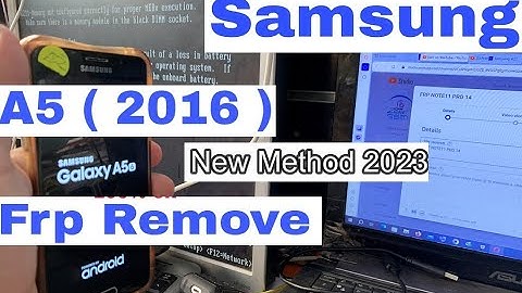 New Method All Samsung A5 2016 Remove Google Account Frp Bypass 2023 Trick