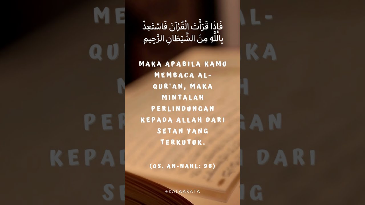 Kalimat Al-Quran (QS. An-Nahl: 98)