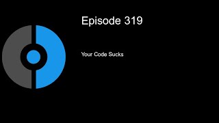 CDP 319 your code sucks