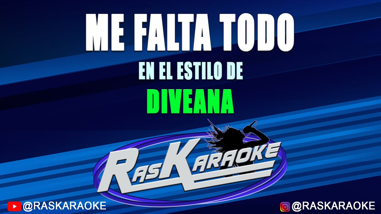 Me Falta Todo - Diveana | Versión Karaoke
