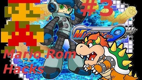 Mario Rom Hack Feature: Mario vs Bowser + Mighty No. 9 #3