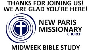 Midweek Bible Study - Wednesday, November 9, 2022