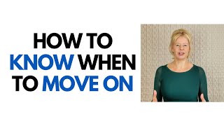 How to Know When to Cut Your Losses and Move On