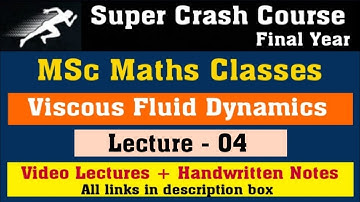 MSc Viscous Fluid Dynamics Lec 04 ll MSc Maths Classes ll MSc Crash Course ll MSc Maths Notes