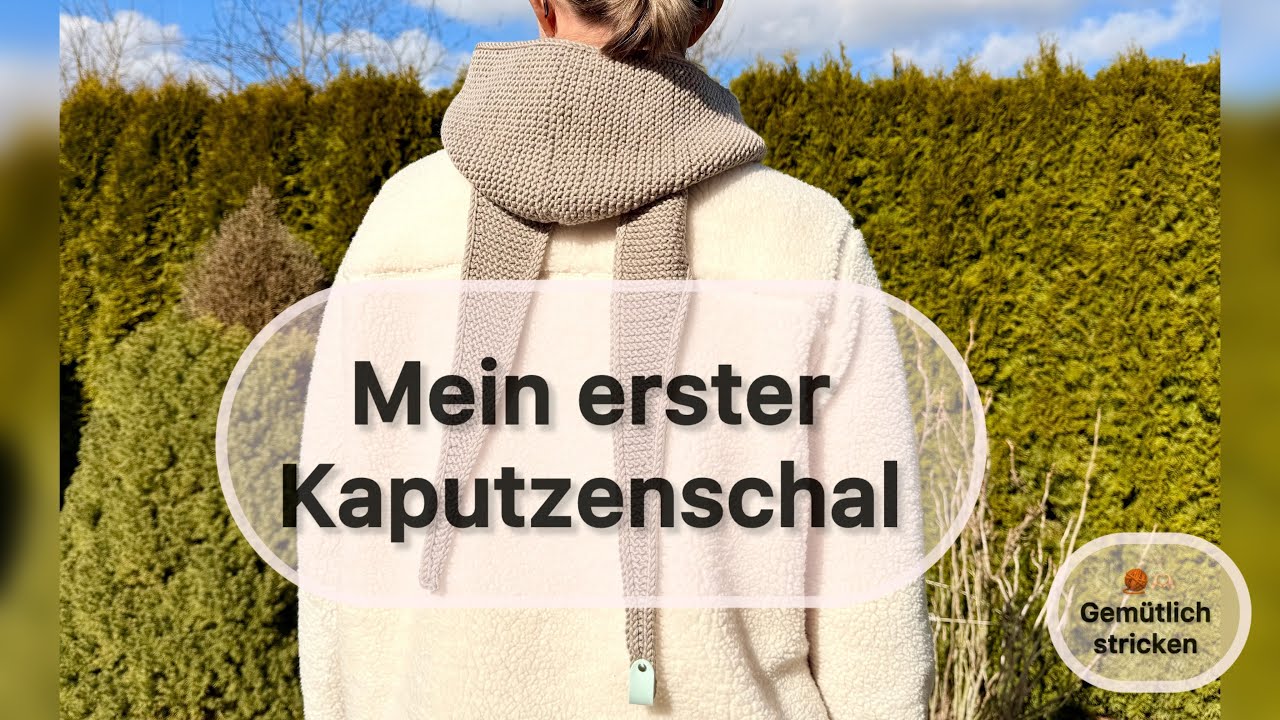 Mein erster Kapuzenschal – inspiriert von Sophie Hood 🫶🏻🧶#stricken #вязание #knitting