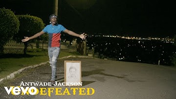 Antwade Jackson - Undefeated (Official Video)