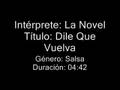 Dile que vuelva - La novel